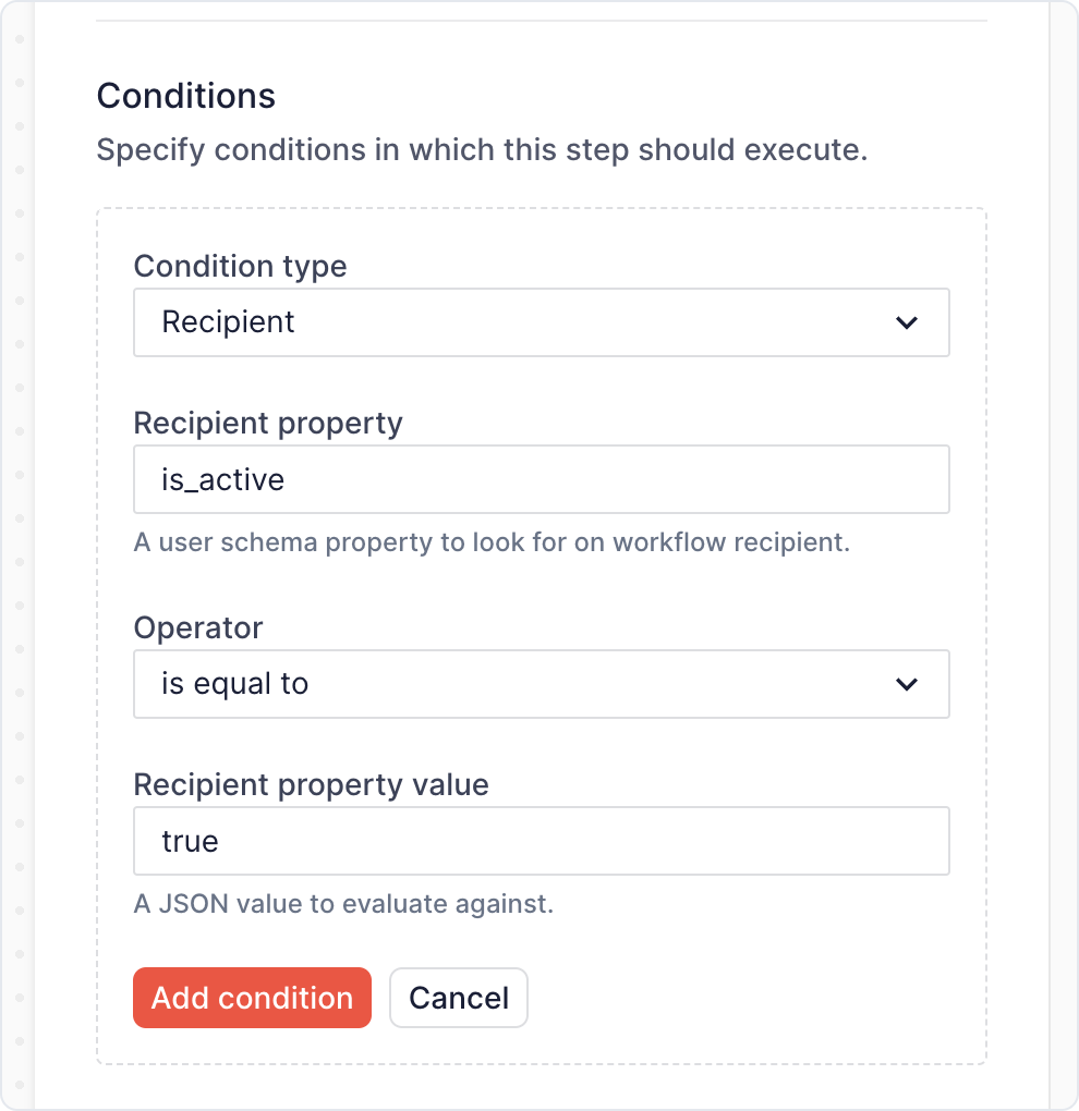 Working with the conditions editor to build a recipient data condition.